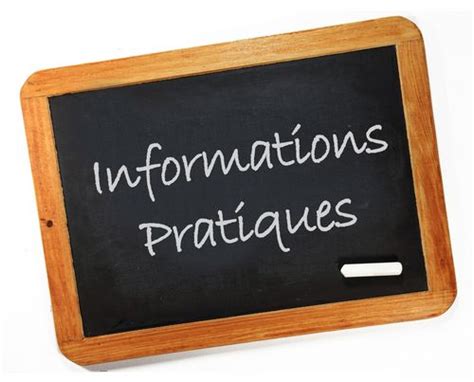 Informations pratiques .